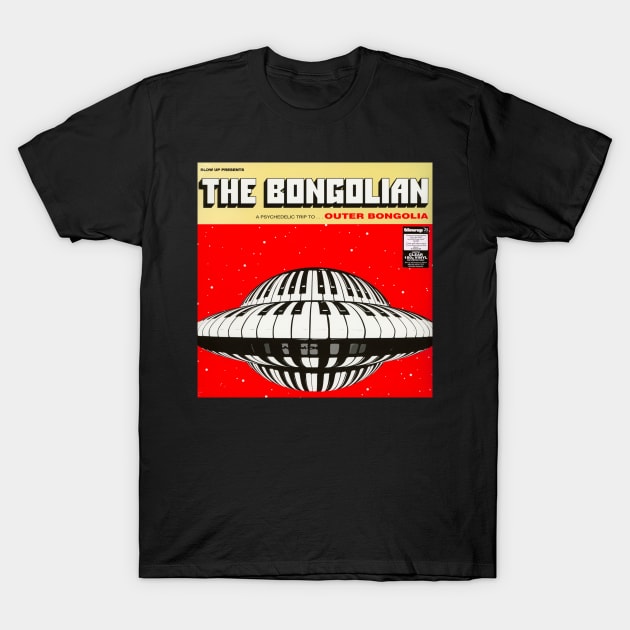 The Bongolian Is Unbelievable Album T-Shirt by Utamanya